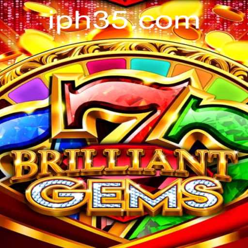 BrilliantGems: An Exquisite Gaming Experience with PH35